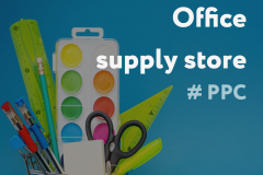 PPC | Stationery Store Promotion
